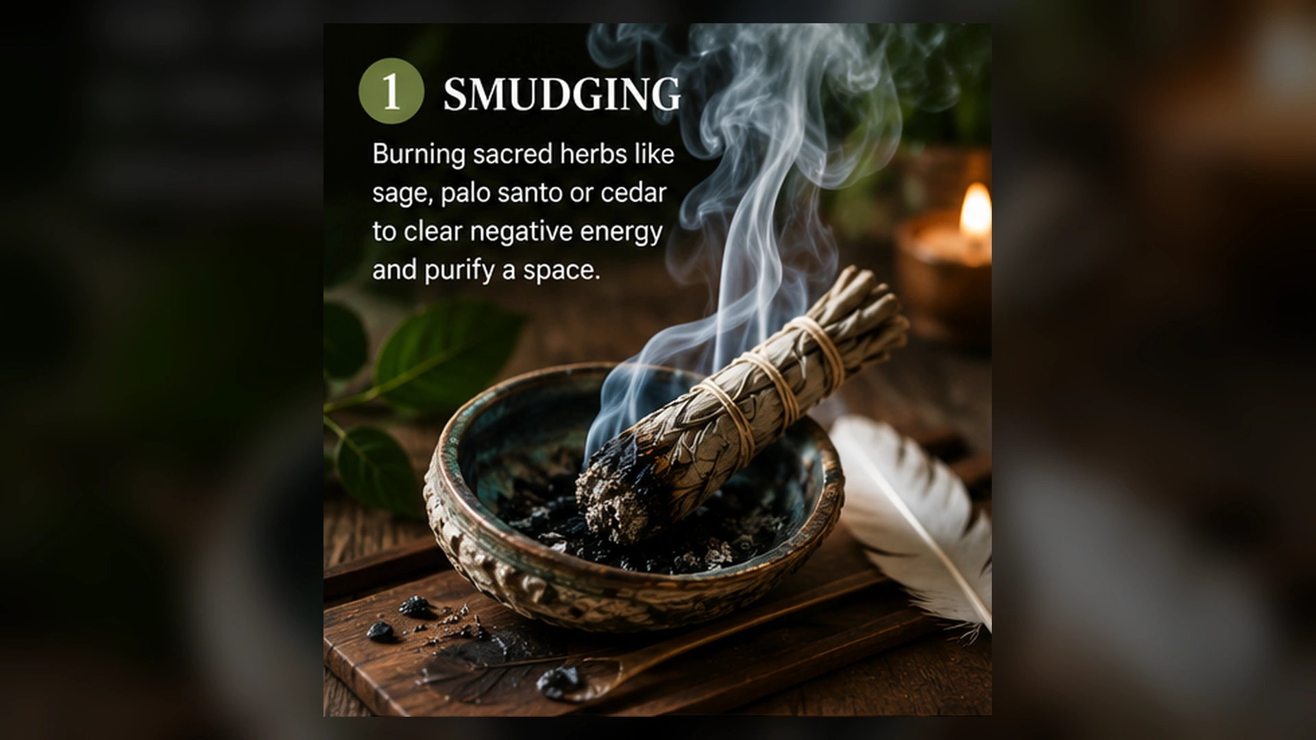 Spiritual Cleansing Smudging